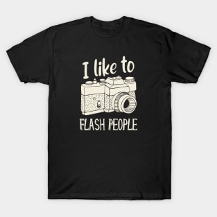 I like to flash People vintage Camera T-Shirt